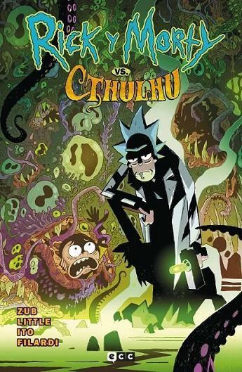 RICK Y MORTY: RICK Y MORTY VS CTHULHU | 9788410330689 | JIM ZUB - LEONARDO ITO - NICK FILARDI - TROY LITTLE | Tienda de Cómics, Manga, Magic y Pokémon en Torrejón de Ardoz