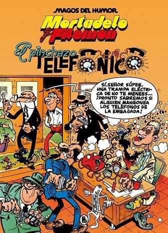 MAGOS DEL HUMOR 055: MORTADELO Y FILEMON. EL PINCHAZO T | 9788402429568 | FRANCISCO IBÁÑEZ | Tienda de Cómics, Manga, Magic y Pokémon en Torrejón de Ardoz