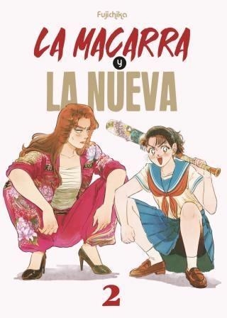 LA MACARRA Y LA NUEVA 02 | 9788410294905 | TOMO KURAHASHI | Tienda de Cómics, Manga, Magic y Pokémon en Torrejón de Ardoz