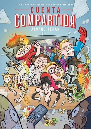 CUENTA COMPARTIDA | 9788410126237 | ALVARO TERÁN | Tienda de Cómics, Manga, Magic y Pokémon en Torrejón de Ardoz