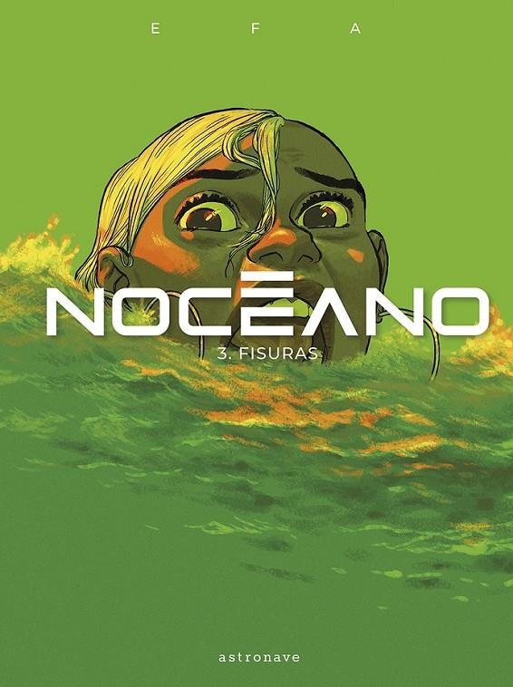 NOCEANO 3. FISURAS | 9788467971477 | RICARD EFA | Tienda de Cómics, Manga, Magic y Pokémon en Torrejón de Ardoz