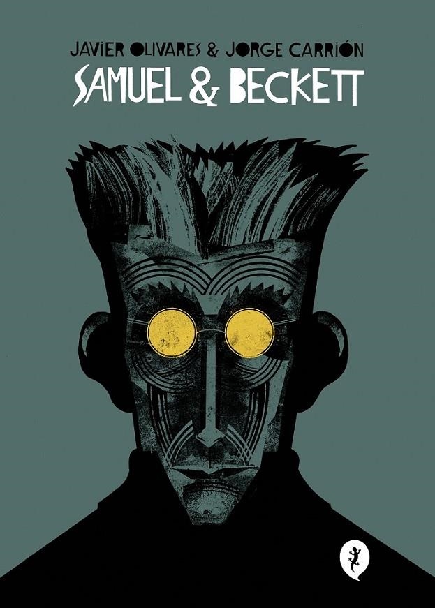 SAMUEL & BECKET | 9788418621017 | JORGE CARRIÓN - JAVIER OLIVARES | Tienda de Cómics, Manga, Magic y Pokémon en Torrejón de Ardoz