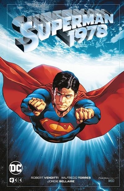 SUPERMAN 1978 (SEGUNDA EDICION) | 9788419678393 | ROBERT VENDITTI - WILFREDO TORRES | Tienda de Cómics, Manga, Magic y Pokémon en Torrejón de Ardoz