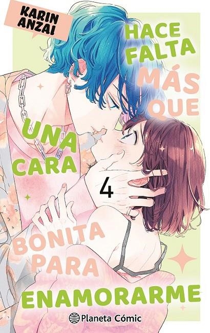 HACE FALTA MÁS QUE UNA CARA BONITA PARA ENAMORARME # 04 | 9788411613026 | KARIN ANZAI | Tienda de Cómics, Manga, Magic y Pokémon en Torrejón de Ardoz