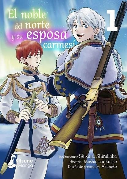 EL NOBLE DEL NORTE Y SU ESPOSA CARMESI 01 | 9788418524561 | SHIKAYO SHIRAKABA - MISHIMESA EMOTO | Tienda de Cómics, Manga, Magic y Pokémon en Torrejón de Ardoz