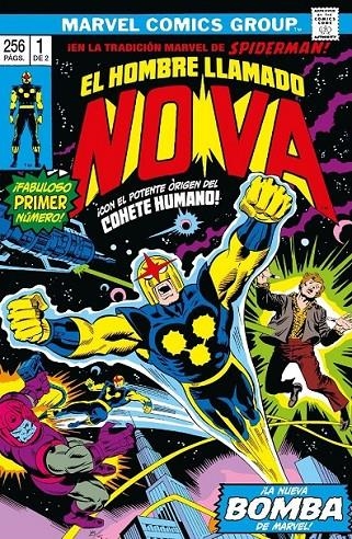 MARVEL LIMITED EDITION NOVA EL COHETE HUMANO RÚSTICA # 01 | 9788418814815 | MARV WOLFMAN - SAL BUSCEMA - JOHN BUSCEMA - LEN WEIN - ROSS ANDRU | Tienda de Cómics, Manga, Magic y Pokémon en Torrejón de Ardoz