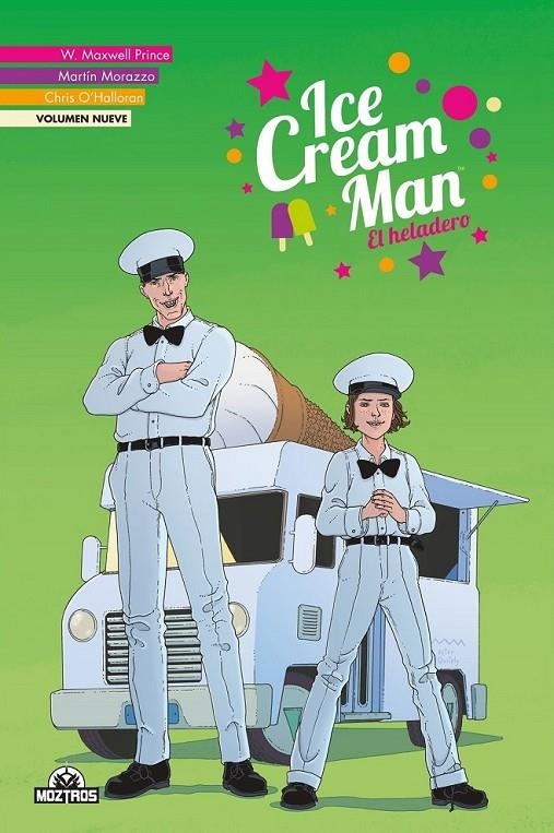 ICE CREAM MAN 09 | 9788419903693 | W. MAXWELL PRINCE - MARTIN MORAZZO - CHRIS O'HALLORAN | Tienda de Cómics, Manga, Magic y Pokémon en Torrejón de Ardoz