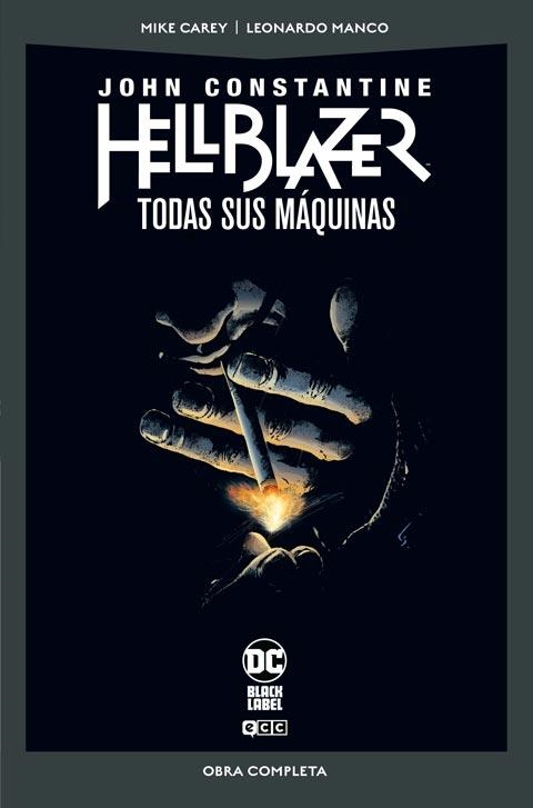 HELLBLAZER TODAS SUS MÁQUINAS EDICIÓN DC POCKET | 9788410429093 | LEONARDO MANCO - MIKE CAREY | Tienda de Cómics, Manga, Magic y Pokémon en Torrejón de Ardoz