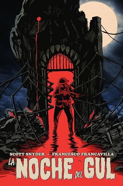 LA NOCHE DEL GUL | 9788467972221 | SCOTT SNYDER - FRANCESCO FRANCAVILLA | Tienda de Cómics, Manga, Magic y Pokémon en Torrejón de Ardoz