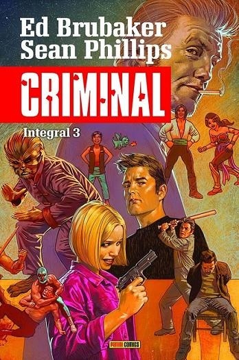 CRIMINAL INTEGRAL 03 | 9788410514416 | ED BRUBAKER - SEAN PHILLIPS | Tienda de Cómics, Manga, Magic y Pokémon en Torrejón de Ardoz