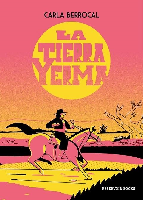 LA TIERRA YERMA | 9788419437860 | CARLA BERROCAL | Tienda de Cómics, Manga, Magic y Pokémon en Torrejón de Ardoz