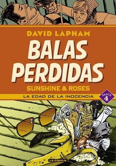 BALAS PERDIDAS SUNSHINE & ROSES # 04 LA EDAD DE LA INOCENCIA | 9788410264113 | DAVID LAPHAM | Tienda de Cómics, Manga, Magic y Pokémon en Torrejón de Ardoz