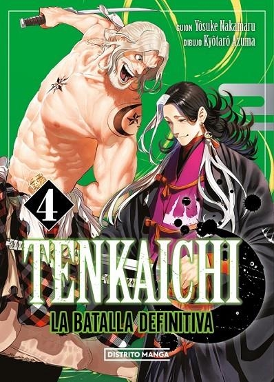 TENKAICHI: LA BATALLA DEFINITIVA 04 | 9788419686794 | YOSUKE NAKAMARU - KYÔTARÔ AZUMA | Tienda de Cómics, Manga, Magic y Pokémon en Torrejón de Ardoz