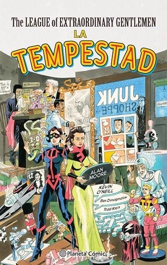 THE LEAGUE OF EXTRAORDINARY GENTLEMEN: LA TEMPESTAD | 9788413416472 | ALAN MOORE - KEVIN O´NEILL | Tienda de Cómics, Manga, Magic y Pokémon en Torrejón de Ardoz