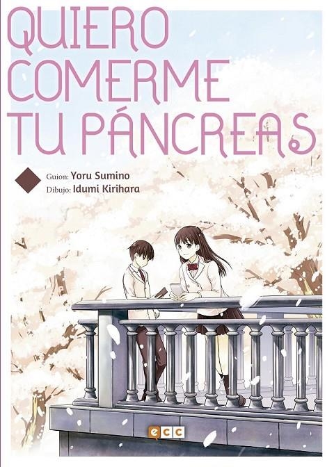 QUIERO COMERME TU PÁNCREAS 5ª EDICIÓN | 9788410429758 | IDUMI KIRIHARA - YORU SUMINO | Tienda de Cómics, Manga, Magic y Pokémon en Torrejón de Ardoz