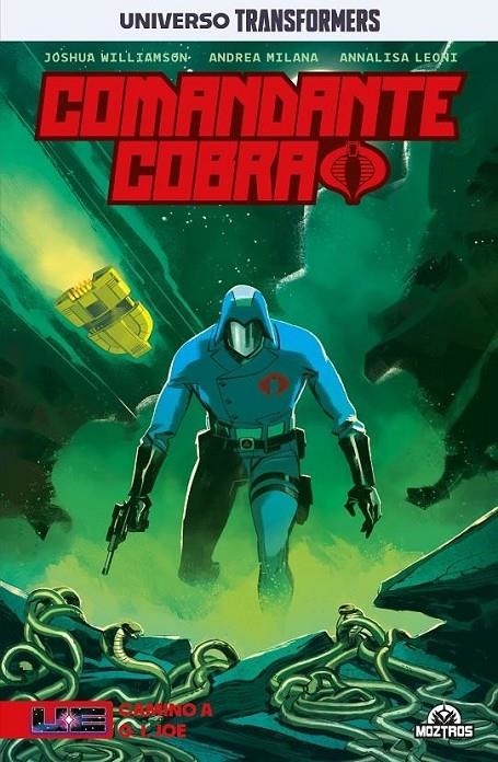 COMANDANTE COBRA - CAMINO A G. I. JOE | 9788410463110 | JOSHUA WILLIAMSON - ANDREA MILANA | Tienda de Cómics, Manga, Magic y Pokémon en Torrejón de Ardoz