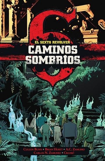 EL SEXTO REVOLVER: CAMINOS SOMBRIOS | 9788467972931 | Tienda de Cómics, Manga, Magic y Pokémon en Torrejón de Ardoz