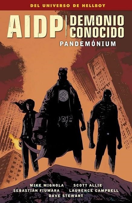 AIDP 34. DEMONIO CONOCIDO 2. PANDEMONIUM | 9788467940077 | MIKE MIGNOLA - SCOTT ALLIE | Tienda de Cómics, Manga, Magic y Pokémon en Torrejón de Ardoz