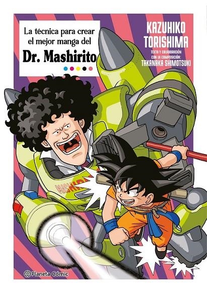 LA TECNICA MAS FUERTE DE MANGA DEL DR. MASHIRITO | 9788411615600 | KAZUHIKO TORISHIMA | Tienda de Cómics, Manga, Magic y Pokémon en Torrejón de Ardoz