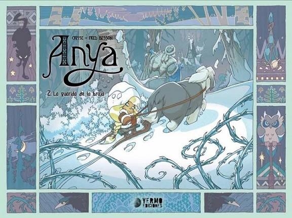 ANYA 02 LA GUARIDA DE LA BRUJA | 9788410294998 | CRISSÉ - FRED BESSON | Tienda de Cómics, Manga, Magic y Pokémon en Torrejón de Ardoz