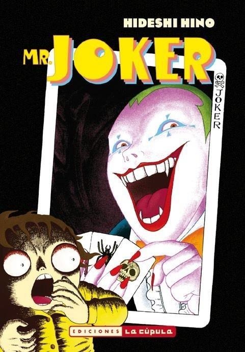 MR. JOKER | 9788410264151 | HIDESHI HINO | Tienda de Cómics, Manga, Magic y Pokémon en Torrejón de Ardoz