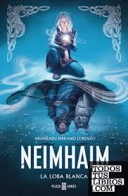 NEIMHAIM 03 LA LOBA BLANCA | 9788401034893 | Tienda de Cómics, Manga, Magic y Pokémon en Torrejón de Ardoz