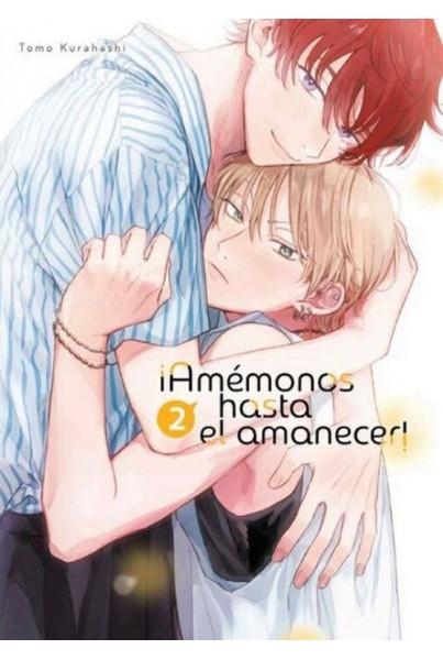 AMEMONOS HASTA EL AMANECER 02 | 9788410446274 | TOMO KURAHASHI | Tienda de Cómics, Manga, Magic y Pokémon en Torrejón de Ardoz