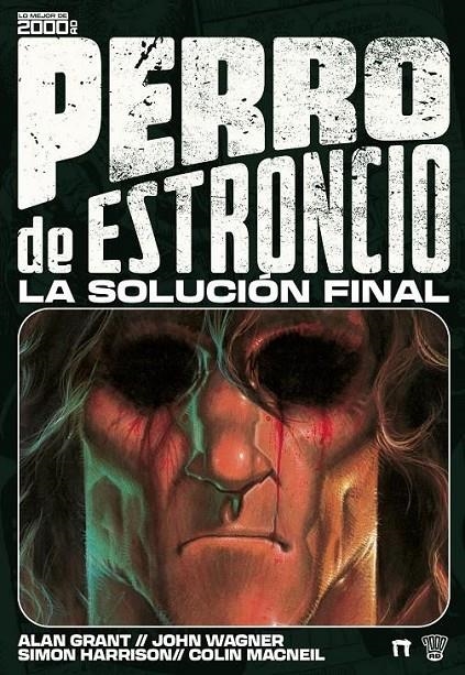 PERRO DE ESTRONCIO: LA SOLUCION FINAL | 9788410390485 | JOHN WAGNER - ALAN GRANT | Tienda de Cómics, Manga, Magic y Pokémon en Torrejón de Ardoz