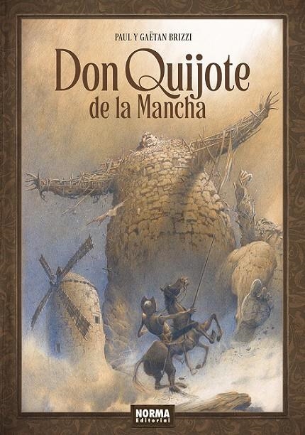 DON QUIJOTE DE LA MANCHA. | 9788467971941 | PAUL BRIZZI - GAETAN BRIZZI | Tienda de Cómics, Manga, Magic y Pokémon en Torrejón de Ardoz