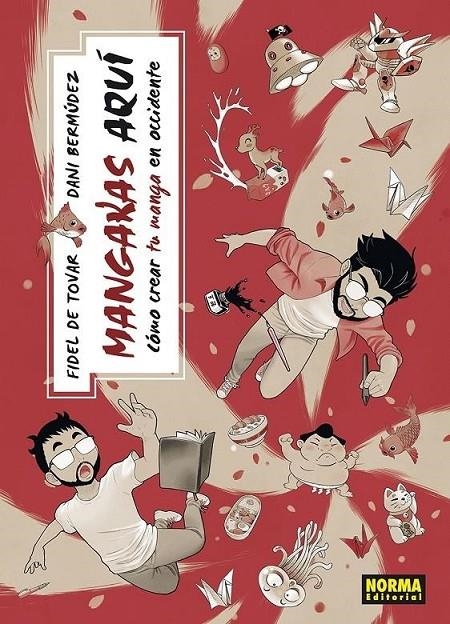 MANGAKAS AQUI | 9788467973693 | FIDEL DE TOVAR - DANI BERMDEZ | Tienda de Cómics, Manga, Magic y Pokémon en Torrejón de Ardoz