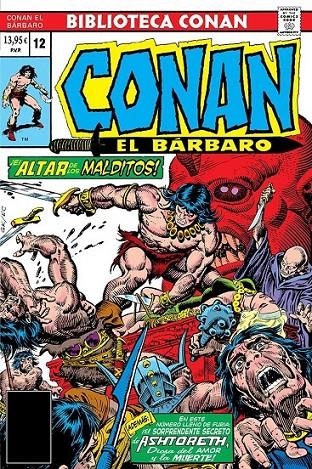 BIBLIOTECA CONAN EL BÁRBARO # 12 DE 1976 | 9788410516038 | LEN WEIN - ROY THOMAS - JOHN BUSCEMA | Tienda de Cómics, Manga, Magic y Pokémon en Torrejón de Ardoz