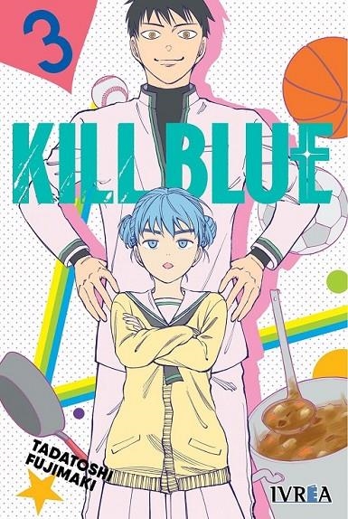 KILL BLUE # 03 | 9791387500337 | TADATOSHI FUJIMAKI | Tienda de Cómics, Manga, Magic y Pokémon en Torrejón de Ardoz