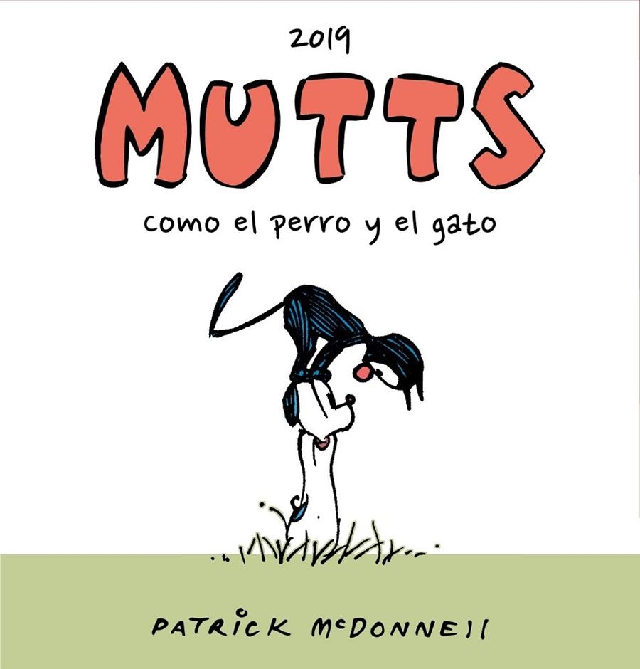 MUTTS # 01 COMO EL PERRO Y EL GATO, LAS TIRAS DE 2019 | 9788410390287 | PATRICK McDONNELL | Tienda de Cómics, Manga, Magic y Pokémon en Torrejón de Ardoz