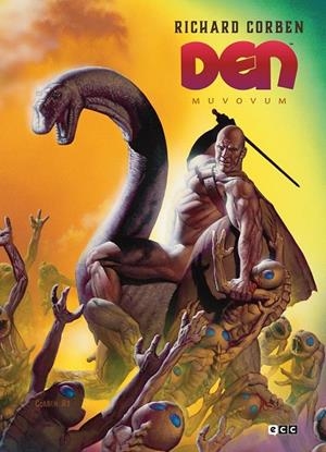 DEN # 02 MUVOVUM PRIMERA EDICIÓN | 9791387527181 | RICHARD CORBEN | Tienda de Cómics, Manga, Magic y Pokémon en Torrejón de Ardoz