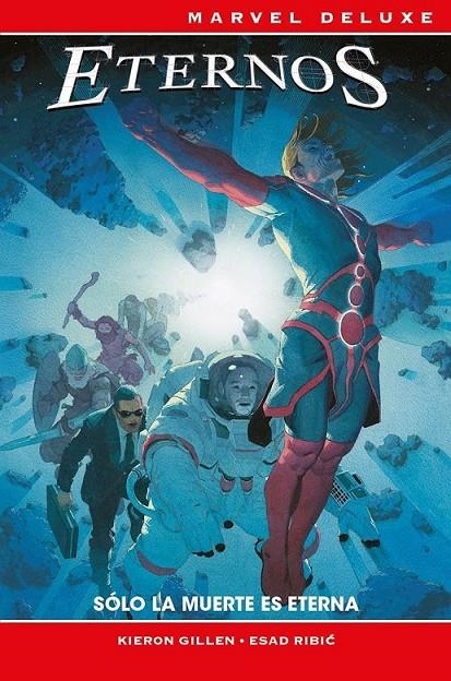 LOS ETERNOS MARVEL DELUXE!, SÓLO LA MUERTE ES ETERNA | 9788410516199 | DUSTIN WEAVER - ESAD RIBIC - KEI ZAMA | Tienda de Cómics, Manga, Magic y Pokémon en Torrejón de Ardoz