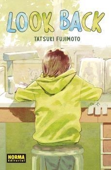 LOOK BACK (NUEVO PVP) | 9788467973914 | TATSUKI FUJIMOTO | Tienda de Cómics, Manga, Magic y Pokémon en Torrejón de Ardoz