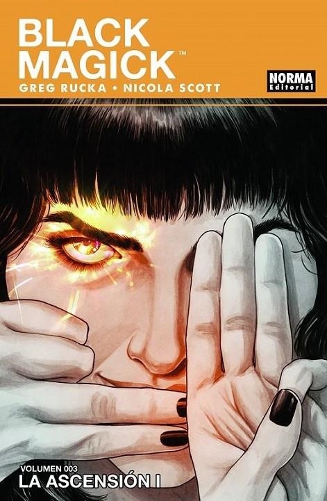 BLACK MAGICK 03. LA ASCENSIÓN 1 | 9788467947632 | GREG RUCKA - NICOLA SCOTT | Tienda de Cómics, Manga, Magic y Pokémon en Torrejón de Ardoz