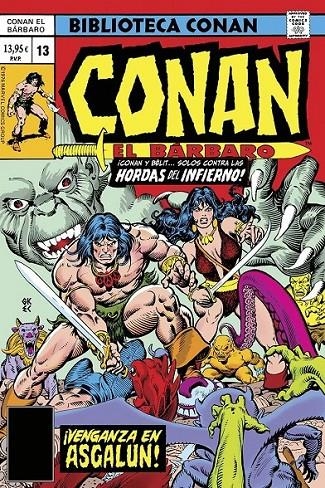 BIBLIOTECA CONAN EL BÁRBARO # 13 DE 1976-1977 | 9788410516489 | LEN WEIN - ROY THOMAS - JOHN BUSCEMA | Tienda de Cómics, Manga, Magic y Pokémon en Torrejón de Ardoz